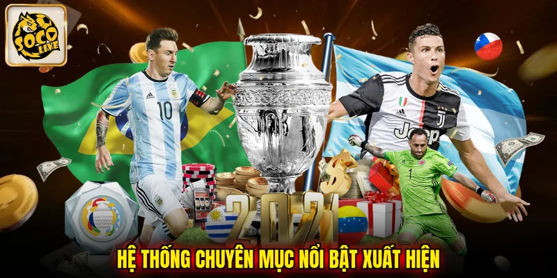 Hệ thống chuyên mục nổi bật xuất hiện  